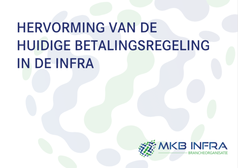 hervorming betalingsregeling in de  infra